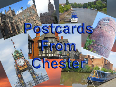 Postcards From Chester