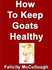 How To Keep Goats Healthy 
